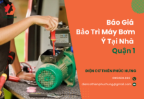 Báo giá bảo trì máy bơm Ý tại nhà quận 1