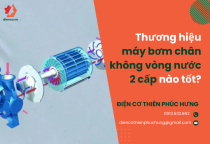 Thương hiệu máy bơm chân không vòng nước 2 cấp nào tốt? Thương hiệu máy bơm chân không vòng nước 2 cấp nào tốt?
