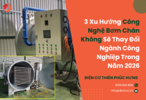 3 Xu Hướng Công Nghệ Bơm Chân Không Sẽ Thay Đổi Ngành Công Nghiệp Trong Năm 2026 3 Xu Hướng Công Nghệ Bơm Chân Không Sẽ Thay Đổi Ngành Công Nghiệp Trong Năm 2026