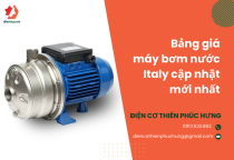 Bảng giá máy bơm nước Italy cập nhật mới nhất Bảng giá máy bơm nước Italy cập nhật mới nhất