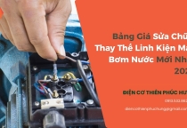 Bảng Giá Sửa Chữa, Thay Thế Linh Kiện Máy Bơm Nước Mới Nhất 2026