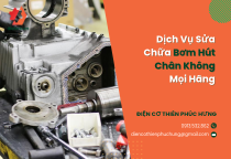 Dịch Vụ Sửa Chữa Bơm Hút Chân Không Mọi Hãng