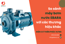 So sánh máy bơm nước EBARA với các thương hiệu khác So sánh máy bơm nước EBARA với các thương hiệu khác