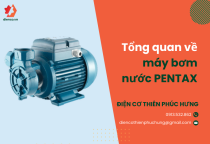 Tổng quan về máy bơm nước PENTAX Tổng quan về máy bơm nước PENTAX