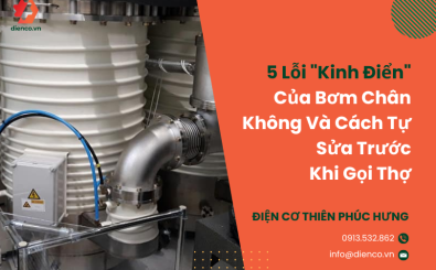 5 Lỗi "Kinh Điển" Của Bơm Chân Không Và Cách Tự Sửa Trước Khi Gọi Thợ