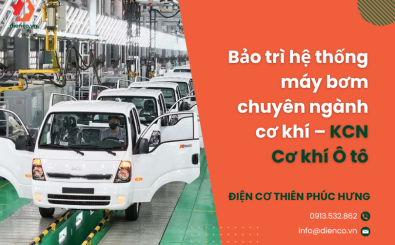 Bảo trì hệ thống máy bơm chuyên ngành cơ khí – KCN Cơ khí Ô tô