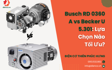 Busch RD 0360 A vs Becker U 5.301: Lựa Chọn Nào Tối Ưu?