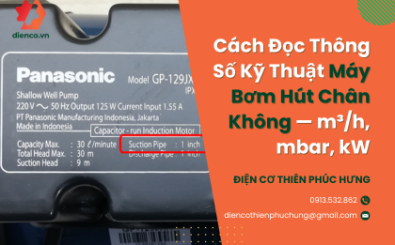 Cách Đọc Thông Số Kỹ Thuật Máy Bơm Hút Chân Không — m³/h, mbar, kW