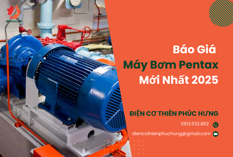 Báo Giá Máy Bơm Pentax Mới Nhất 2024
