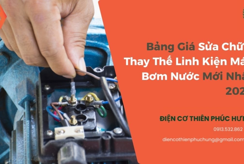 Bảng Giá Sửa Chữa, Thay Thế Linh Kiện Máy Bơm Nước Mới Nhất 2026