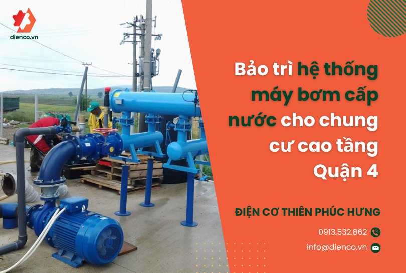 Bảo trì hệ thống máy bơm cấp nước cho chung cư cao tầng Quận 4