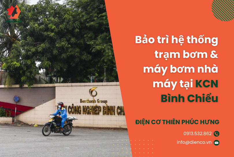 Bảo trì hệ thống trạm bơm & máy bơm nhà máy tại KCN Bình Chiểu