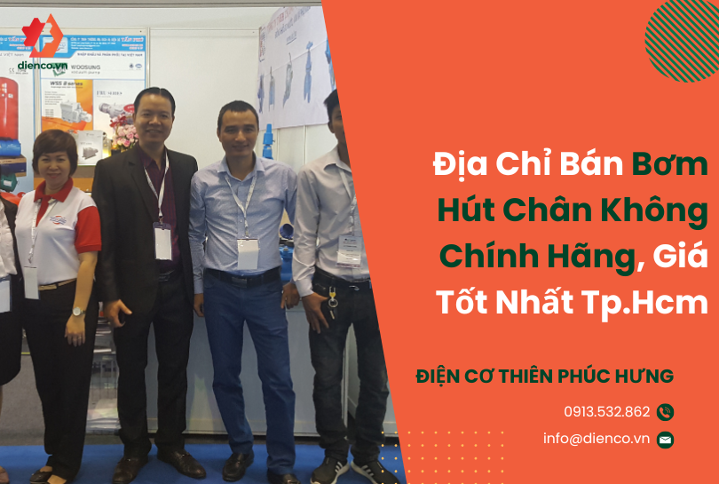 Địa Chỉ Bán Bơm Hút Chân Không Chính Hãng, Giá Tốt Nhất Tp.Hcm