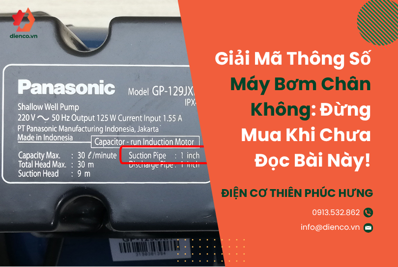 Giải Mã Thông Số Máy Bơm Chân Không: Đừng Mua Khi Chưa Đọc Bài Này!