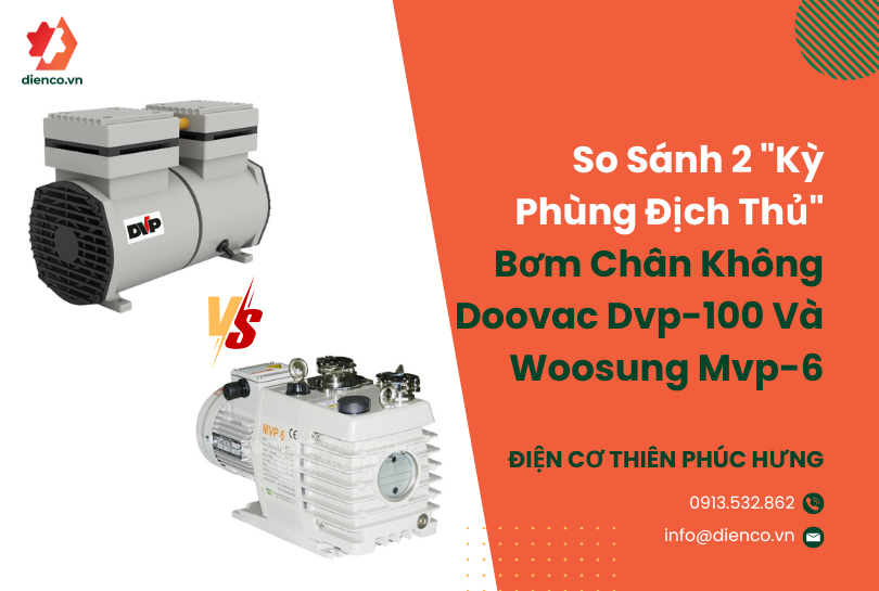 So Sánh 2 "Kỳ Phùng Địch Thủ" Bơm Chân Không Doovac Dvp-100 Và Woosung Mvp-6