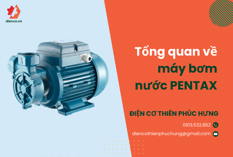 Tổng quan về máy bơm nước PENTAX