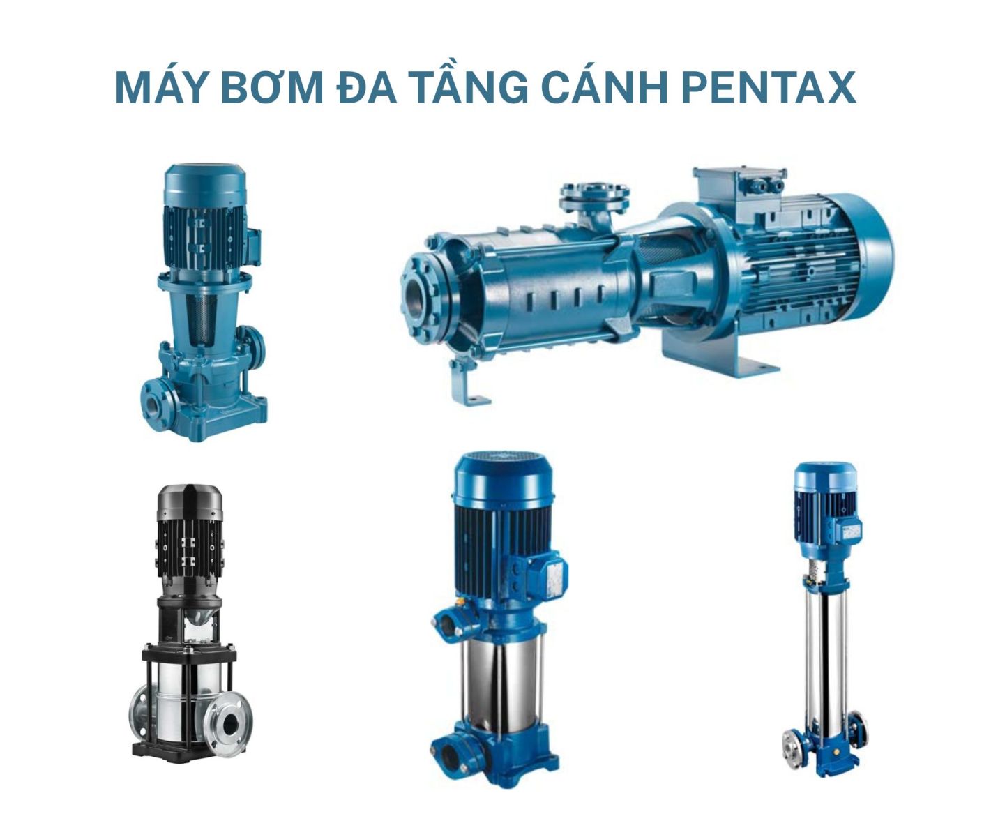 Máy Bơm Đa Tầng Cánh Pentax