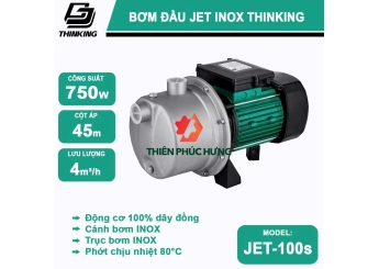 Bơm đầu Jet cánh Inox Thinking Model: Jet-100s